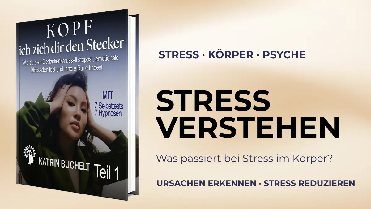 Stress verstehen – was bei Stress im Körper passiert und wie Stress Körper und Psyche beeinflusst