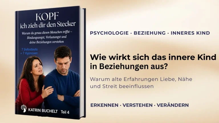 Inneres Kind in Beziehungen – wie frühe Erfahrungen Liebe, Nähe und Streit beeinflussen